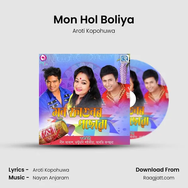 Mon Hol Boliya mp3 song