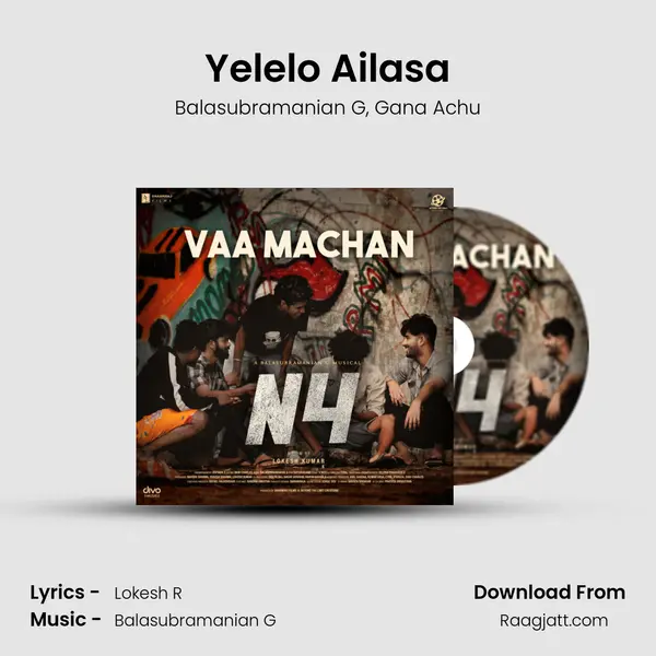 Yelelo Ailasa mp3 song