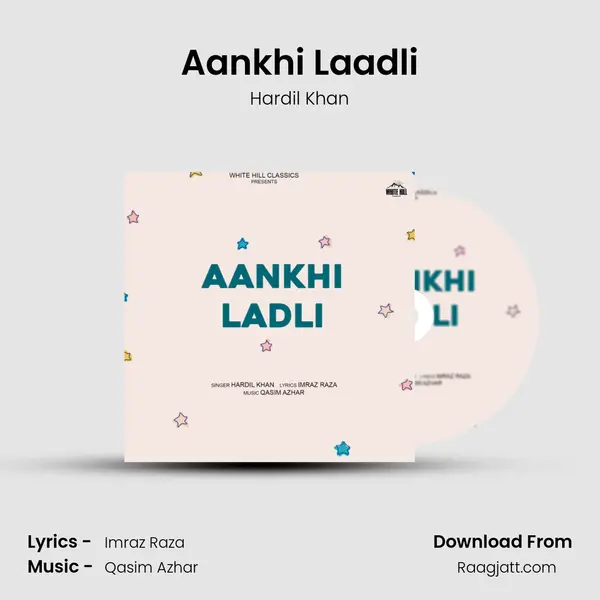 Aankhi Laadli - Hardil Khan album cover 