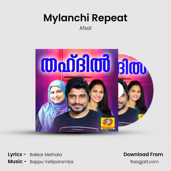 Mylanchi Repeat - Afsal album cover 