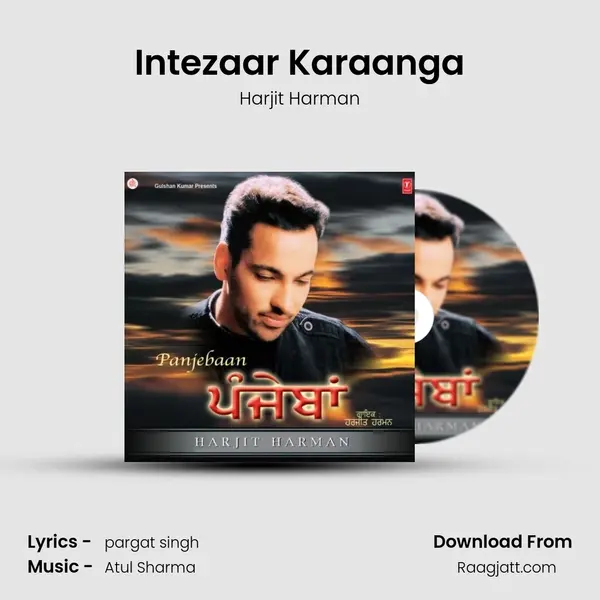 Intezaar Karaanga mp3 song