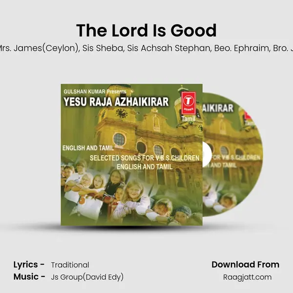 The Lord Is Good mp3 song