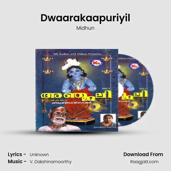 Dwaarakaapuriyil - Midhun album cover 