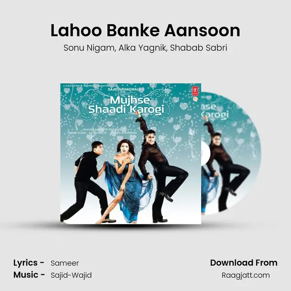 Lahoo Banke Aansoon mp3 song