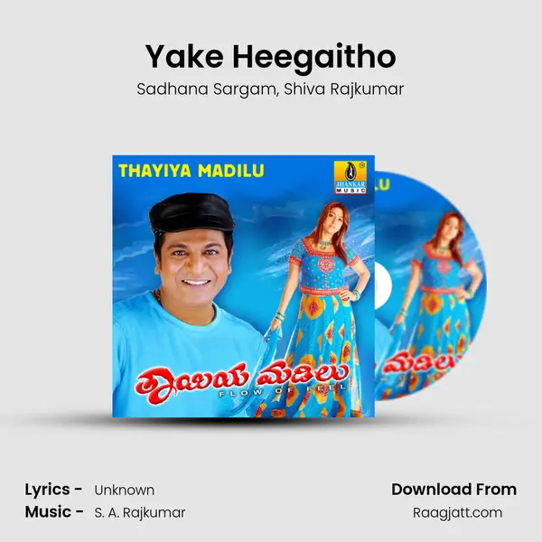 Yake Heegaitho mp3 song