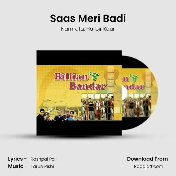 Saas Meri Badi mp3 song