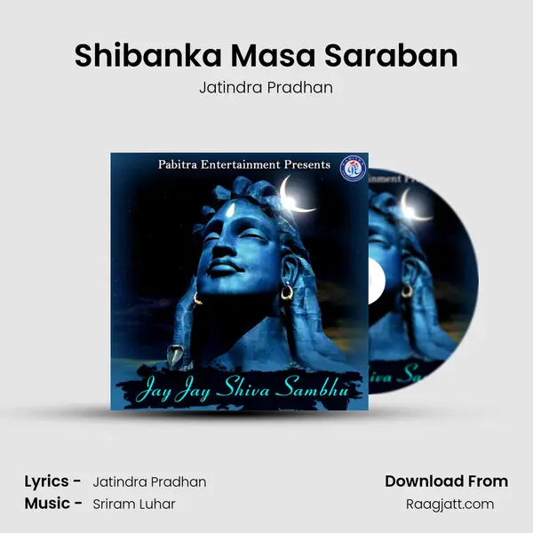 Shibanka Masa Saraban - Jatindra Pradhan album cover 