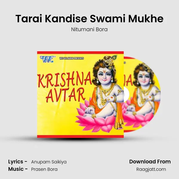 Tarai Kandise Swami Mukhe - Nitumani Bora album cover 