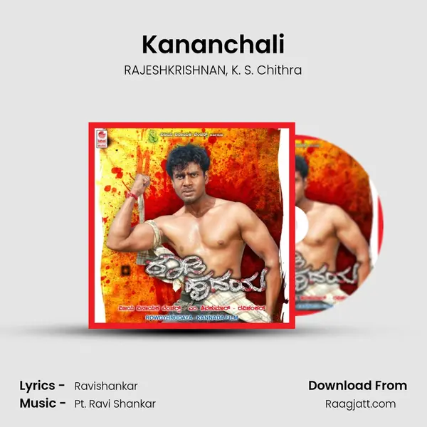 Kananchali - RAJESHKRISHNAN album cover 