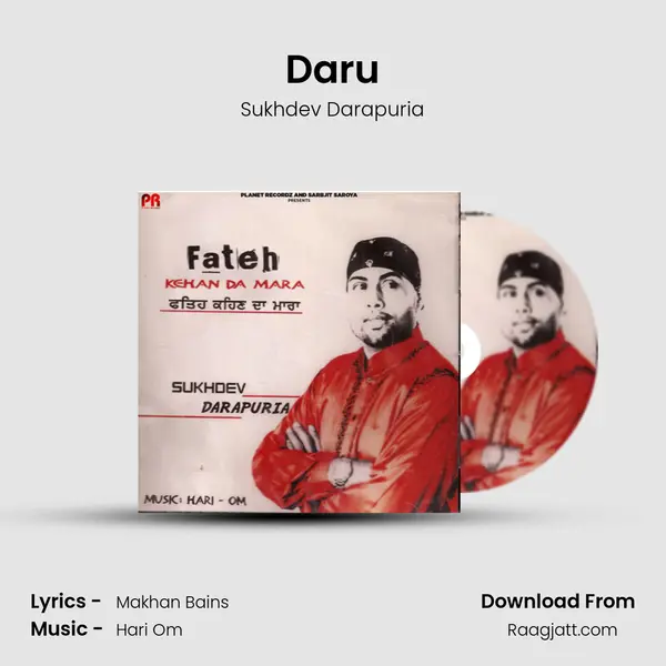 Daru - Sukhdev Darapuria mp3 song