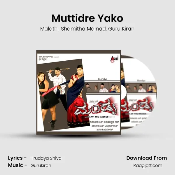 Muttidre Yako mp3 song