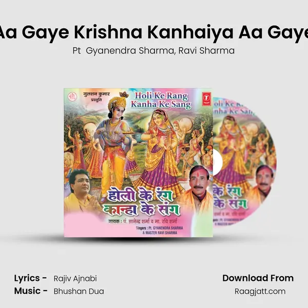 Aa Gaye Krishna Kanhaiya Aa Gaye - Pt  Gyanendra Sharma album cover 