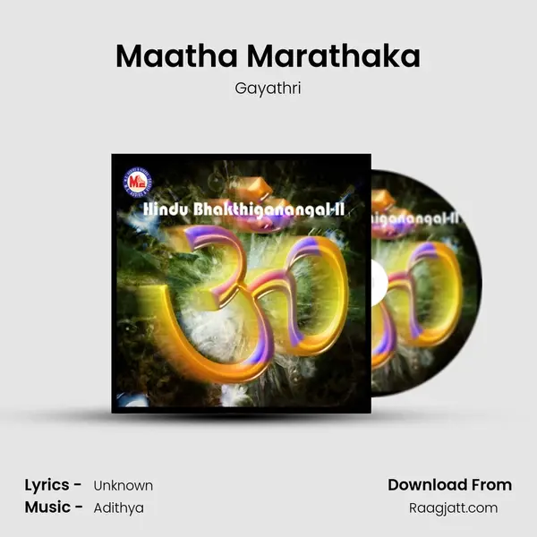 Maatha Marathaka - Gayathri album cover 