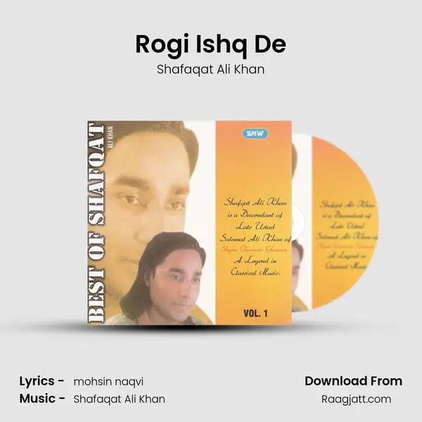 Rogi Ishq De - Shafaqat Ali Khan album cover 