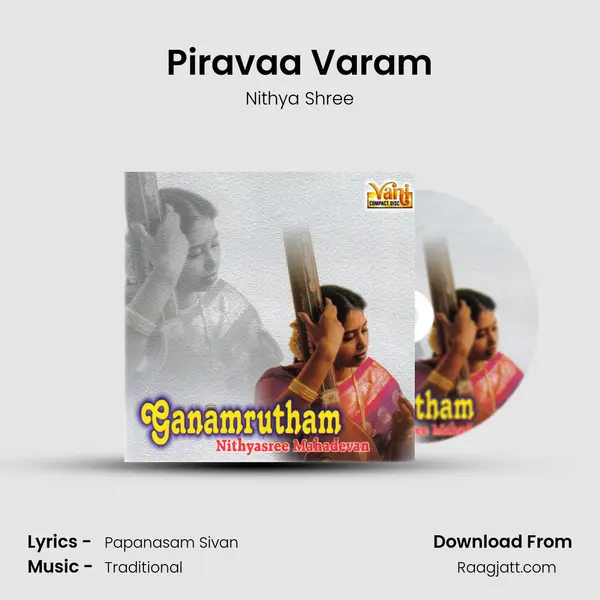 Piravaa Varam - Nithya Shree album cover 