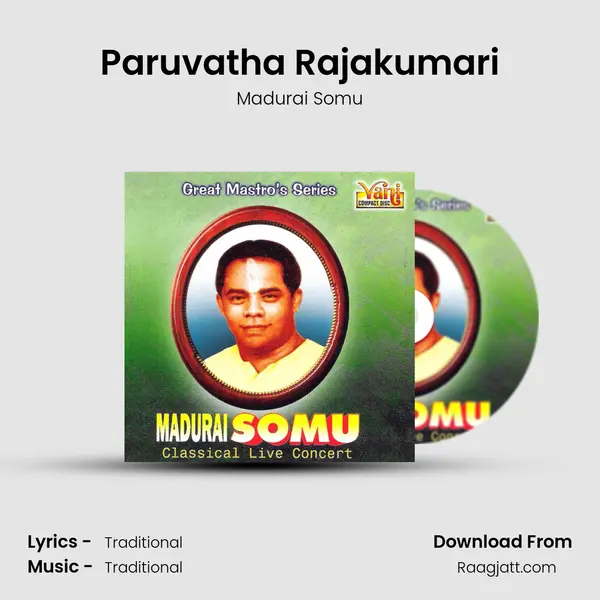 Paruvatha Rajakumari - Madurai Somu album cover 