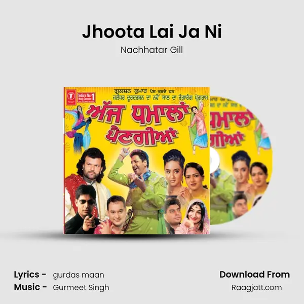 Jhoota Lai Ja Ni - Nachhatar Gill album cover 