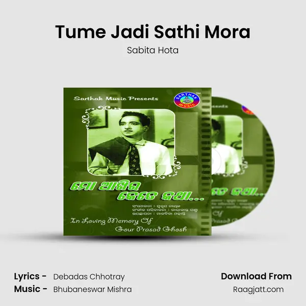 Tume Jadi Sathi Mora - Sabita Hota mp3 song