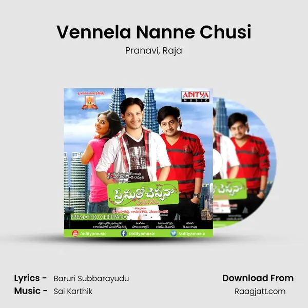 Vennela Nanne Chusi mp3 song