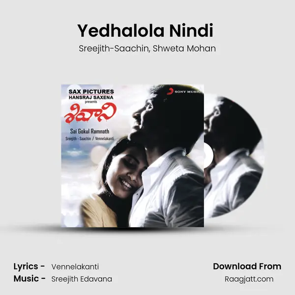 Yedhalola Nindi (Reprise) - Sreejith-Saachin mp3 song