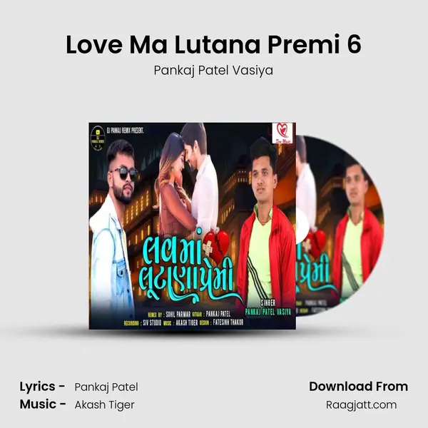 Love Ma Lutana Premi 6 mp3 song