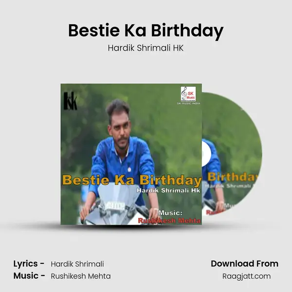 Bestie Ka Birthday mp3 song