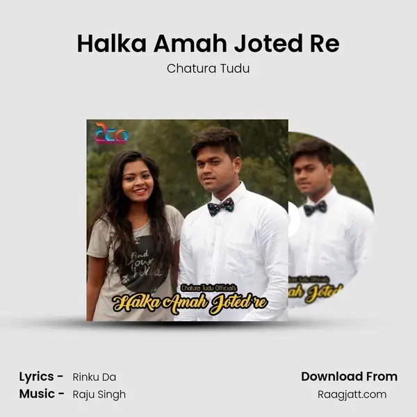 Halka Amah Joted Re mp3 song