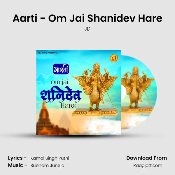 Aarti - Om Jai Shanidev Hare - JD album cover 