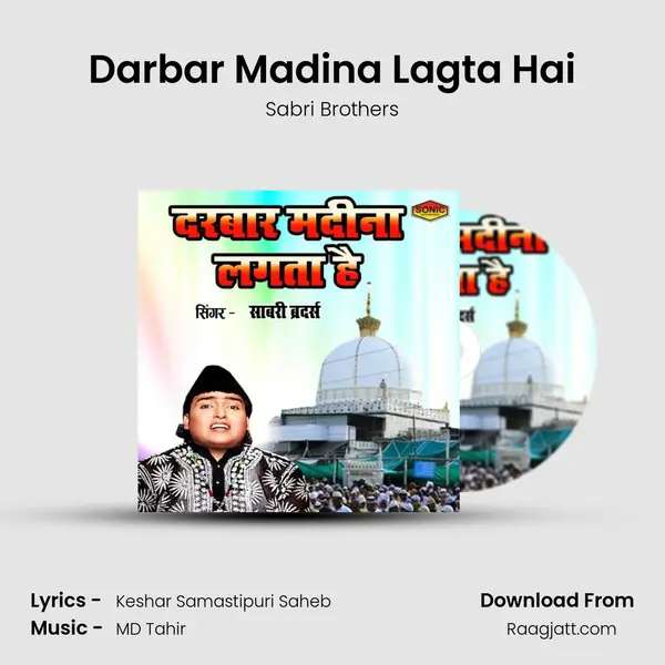 Darbar Madina Lagta Hai - Sabri Brothers album cover 