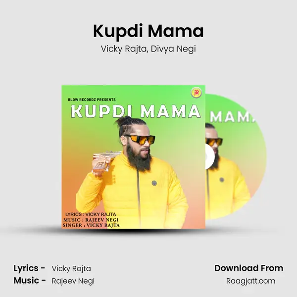 Kupdi Mama mp3 song