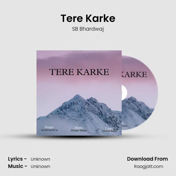 Tere Karke - SB Bhardwaj album cover 