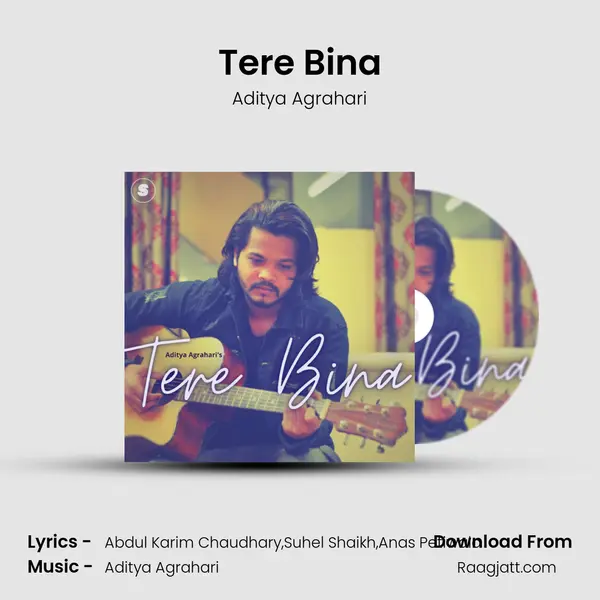 Tere Bina mp3 song