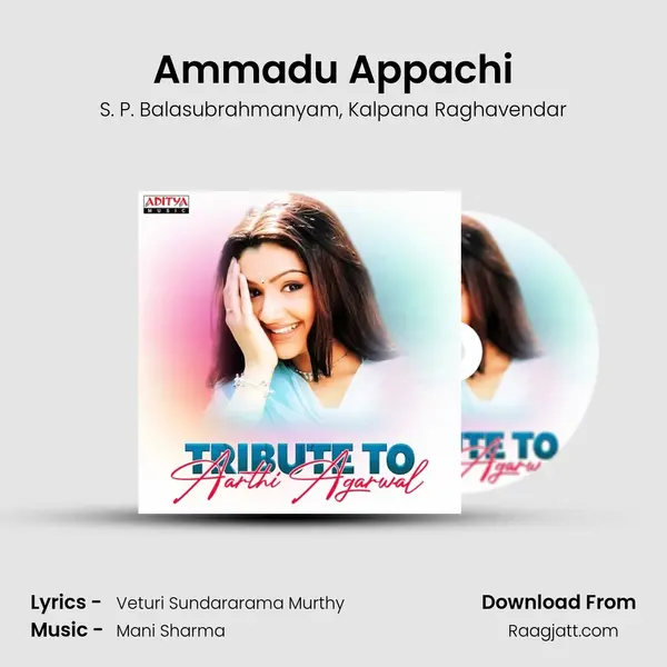 Ammadu Appachi mp3 song