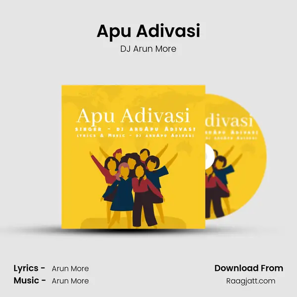 Apu Adivasi mp3 song