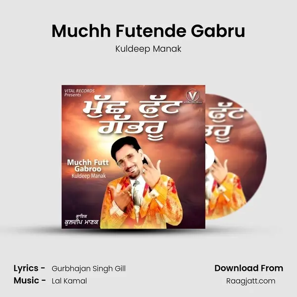 Muchh Futende Gabru - Kuldeep Manak album cover 