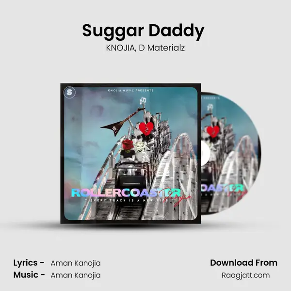 Suggar Daddy (Rollercoaster) mp3 song