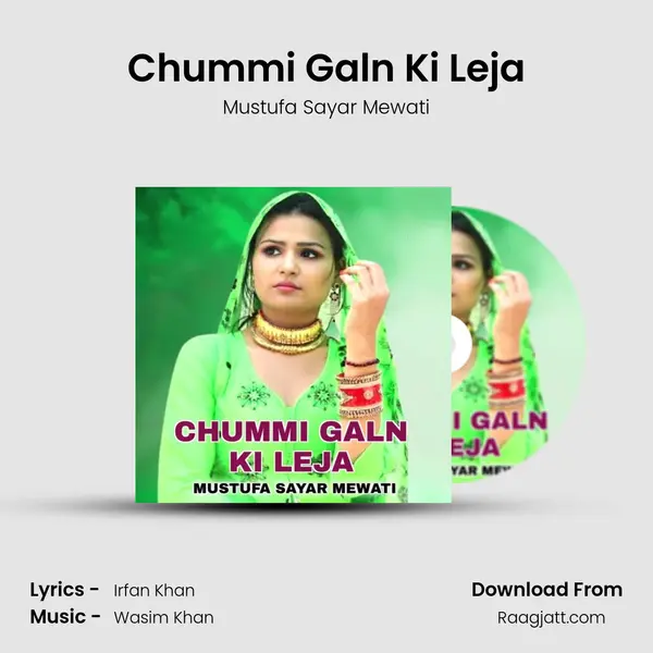 Chummi Galn Ki Leja mp3 song