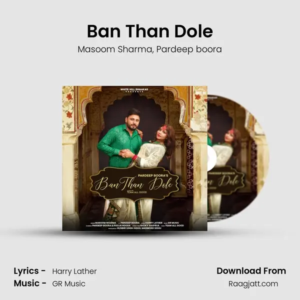 Ban Than Dole - Masoom Sharma album cover 