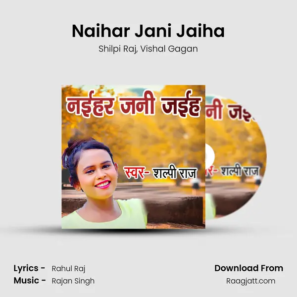 Naihar Jani Jaiha mp3 song