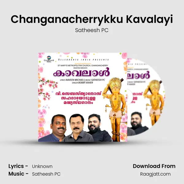 Changanacherrykku Kavalayi - Satheesh PC album cover 