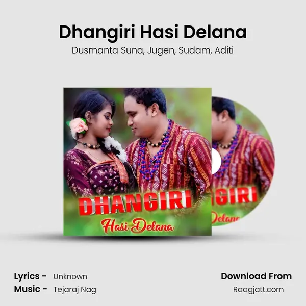 Dhangiri Hasi Delana - Dusmanta Suna mp3 song