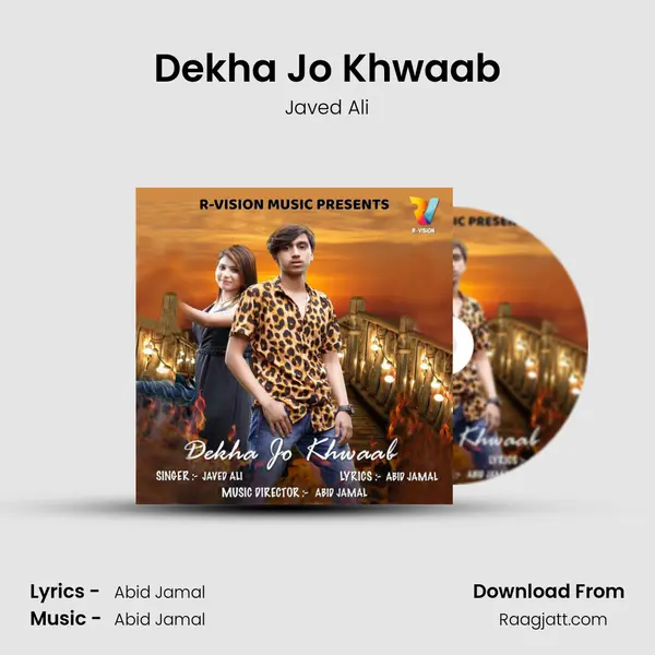 Dekha Jo Khwaab - Javed Ali album cover 