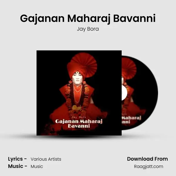 Gajanan Maharaj Bavanni - Jay Bora album cover 