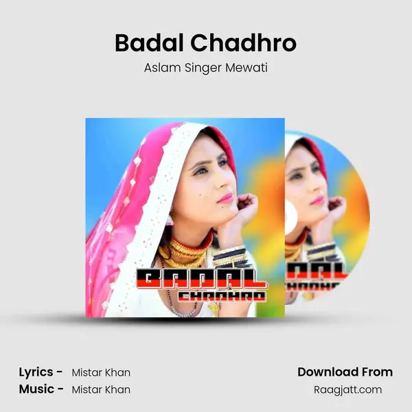 Badal Chadhro mp3 song