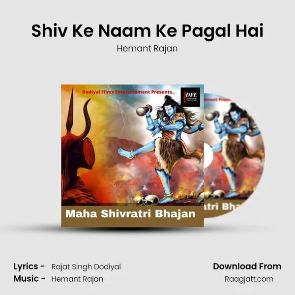 Shiv Ke Naam Ke Pagal Hai mp3 song