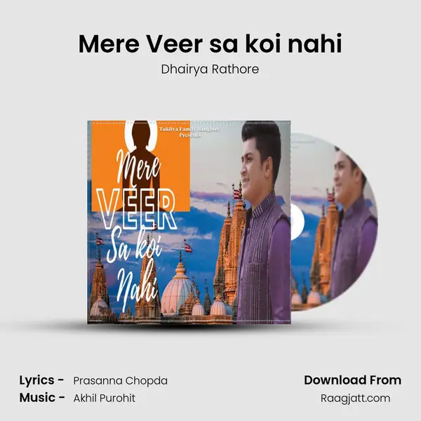 Mere Veer sa koi nahi mp3 song