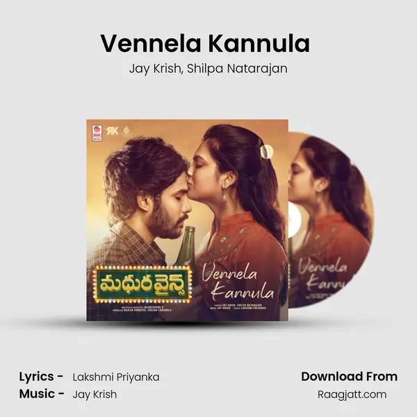 Vennela Kannula (From Madhura Wines) mp3 song