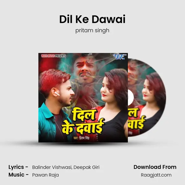 Dil Ke Dawai - pritam singh album cover 