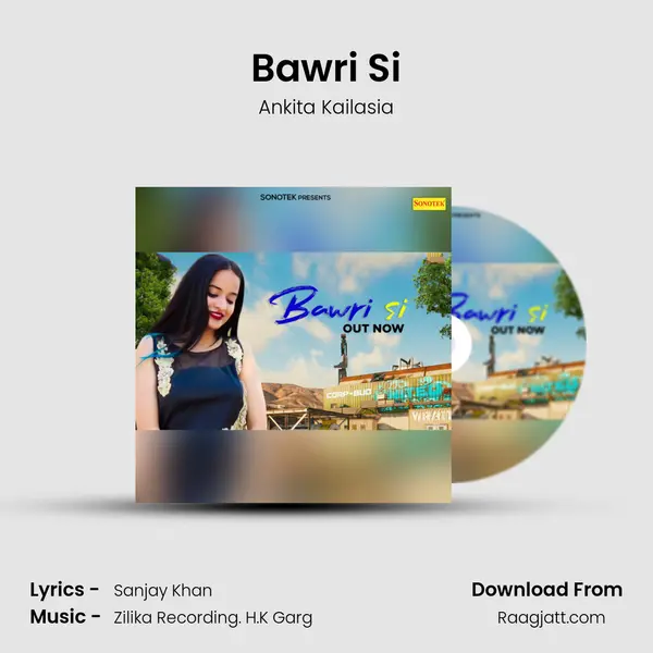 Bawri Si - Ankita Kailasia album cover 