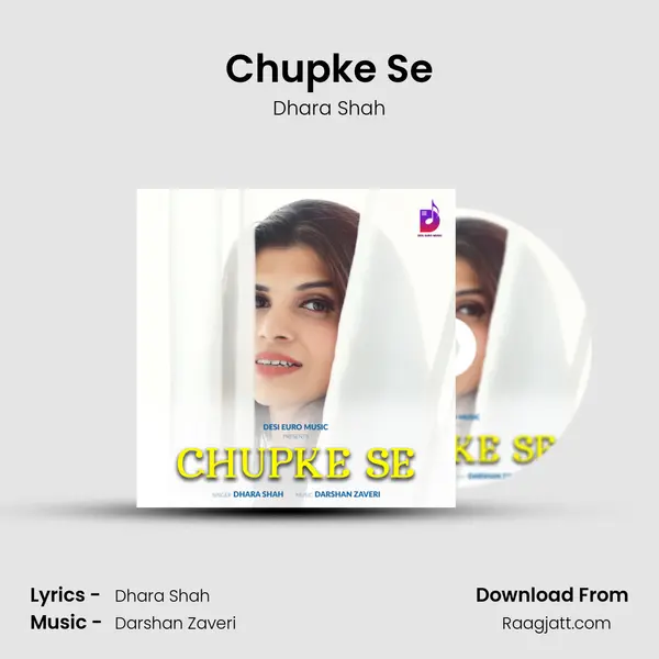 Chupke Se - Dhara Shah album cover 